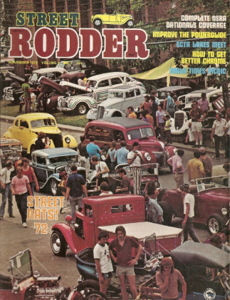 STREET RODDER 1972 NOV - ANODES FOR BETTER CHROME, POWERGLIDE TRICKS
